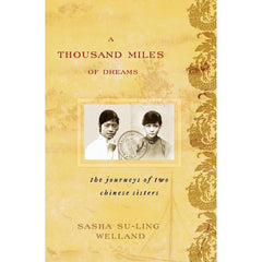 A Thousand Miles of Dreams