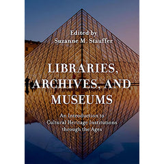 Libraries, Archives, and Museums