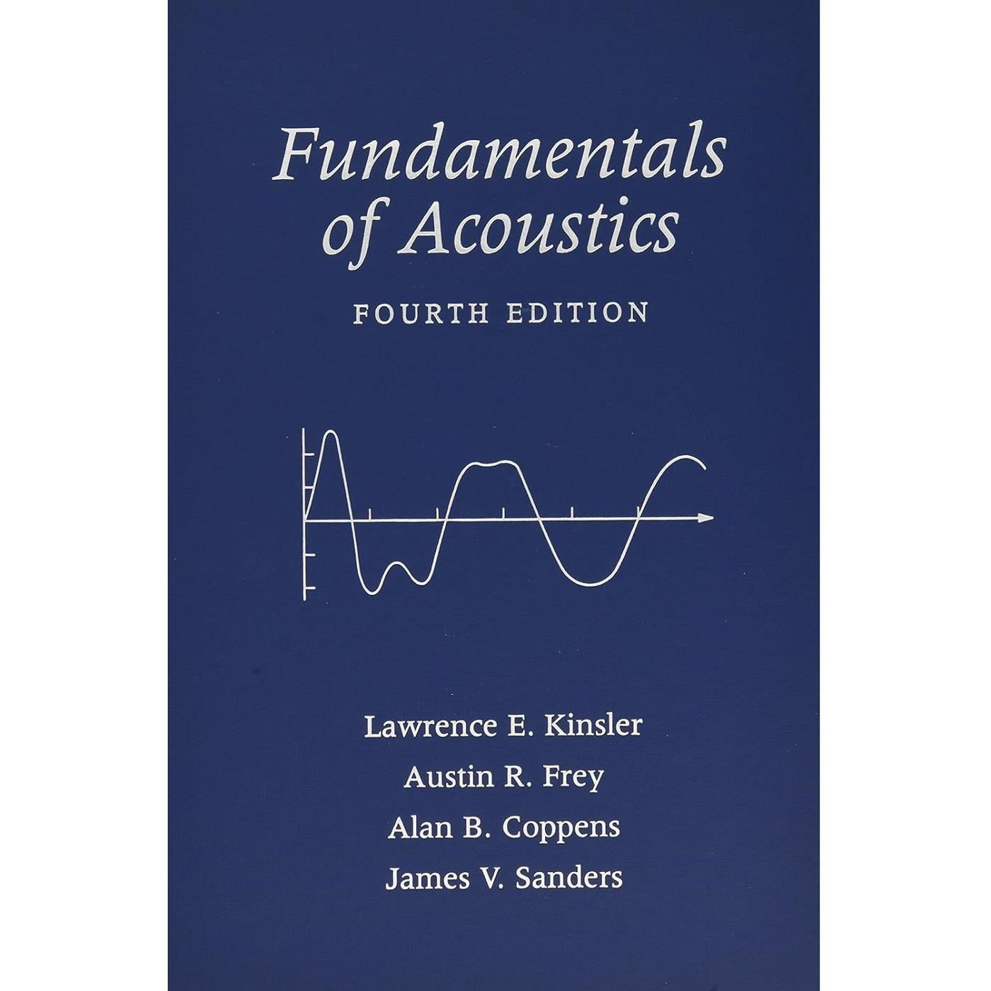 Fundamentals of Acoustics (4E 00) – University Book Store