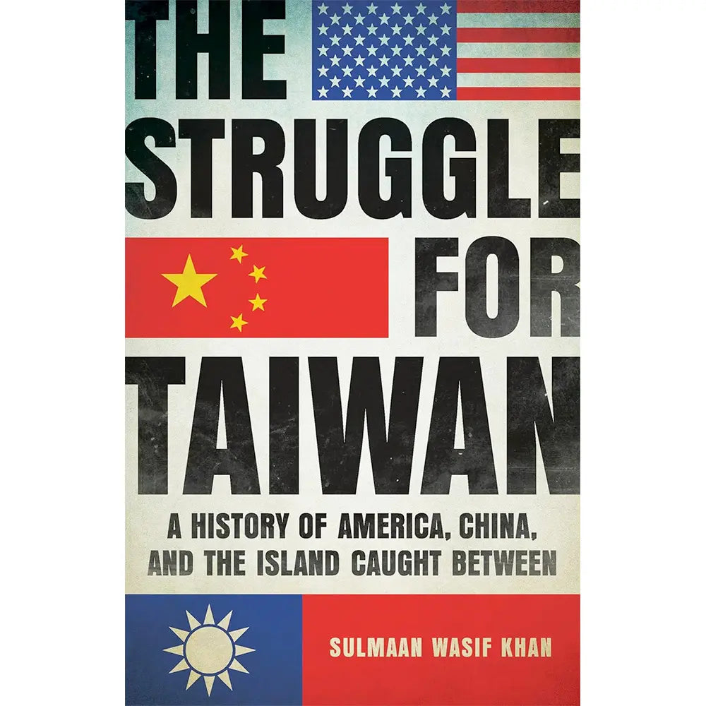 The Struggle for Taiwan