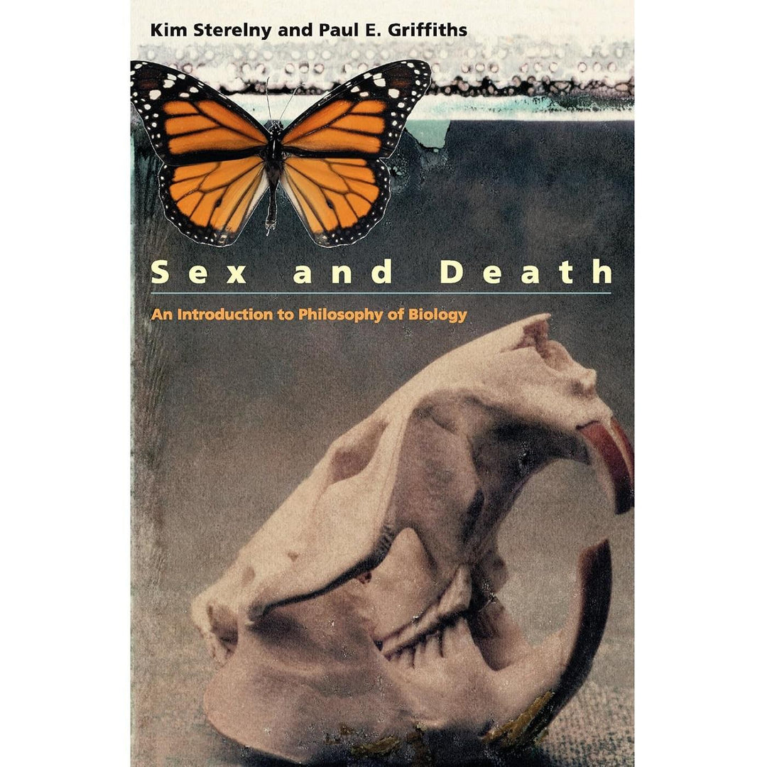 Sex and Death: An Introduction to Philosophy of Biology