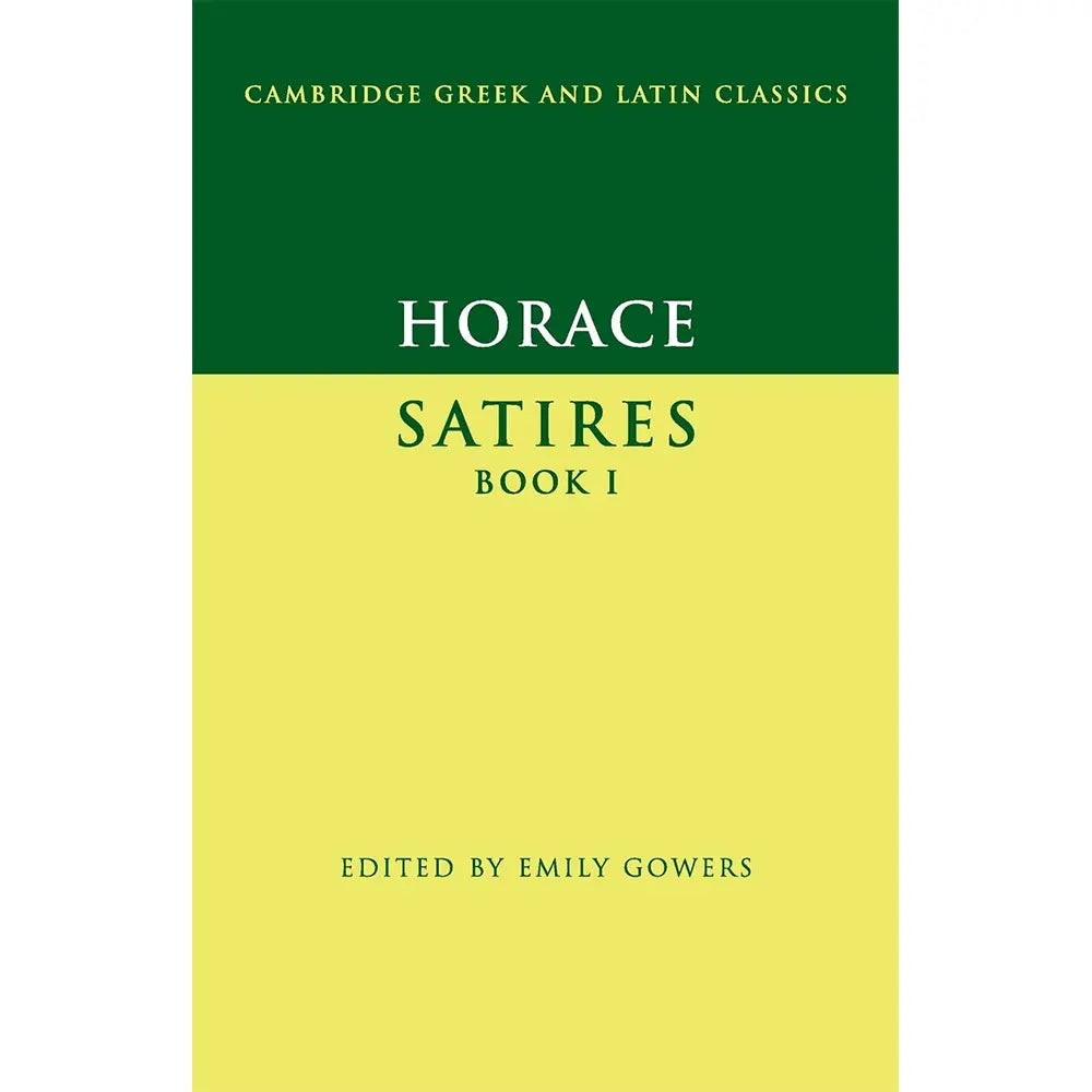 Horace - Satires, Book I (ed Gowers)