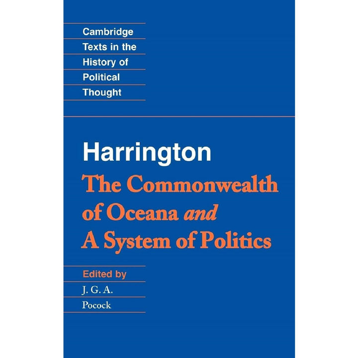 'The Commonwealth of Oceana' and 'A System of Politics' (ed Pocock)