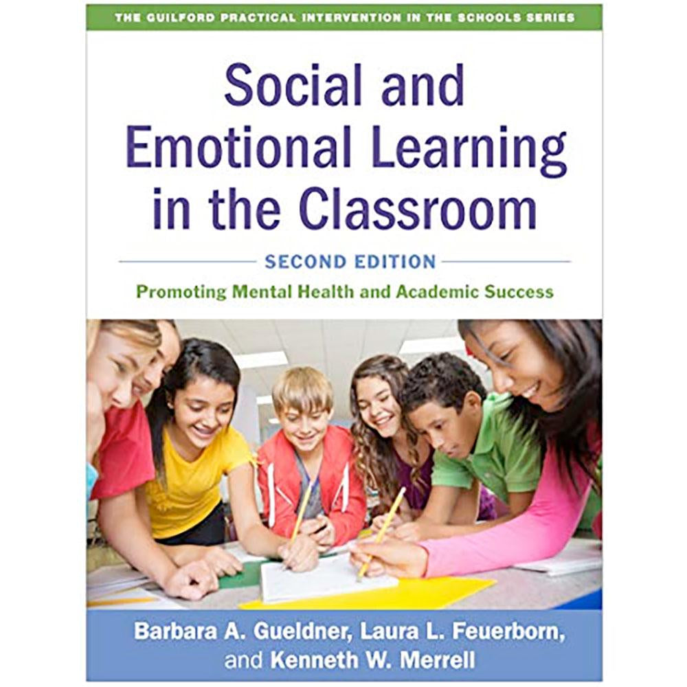 Social & Emotional Learning in the Classroom (2E 20)