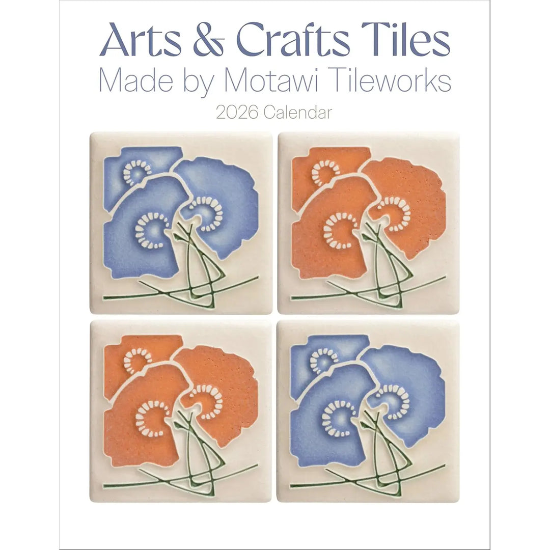 Arts & Crafts Tiles: Made by Motawi Tileworks 2026 Mini Wall Calendar