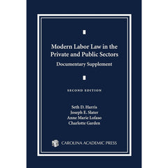 Supplement for Modern Labor Law in the Private and Public Sectors (2E 16)