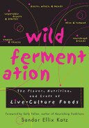 Wild Fermentation (2e 16)