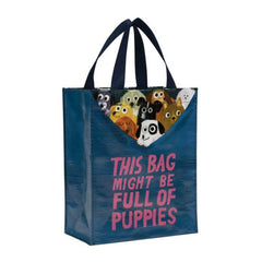 Blue Q This Bag Might Be Full Of Puppies Handy Tote