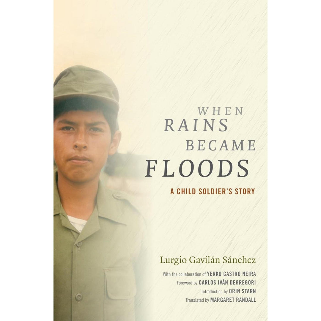 When Rains Became Floods: A Child Soldier's Story