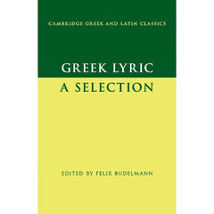 Greek Lyric: A Selection