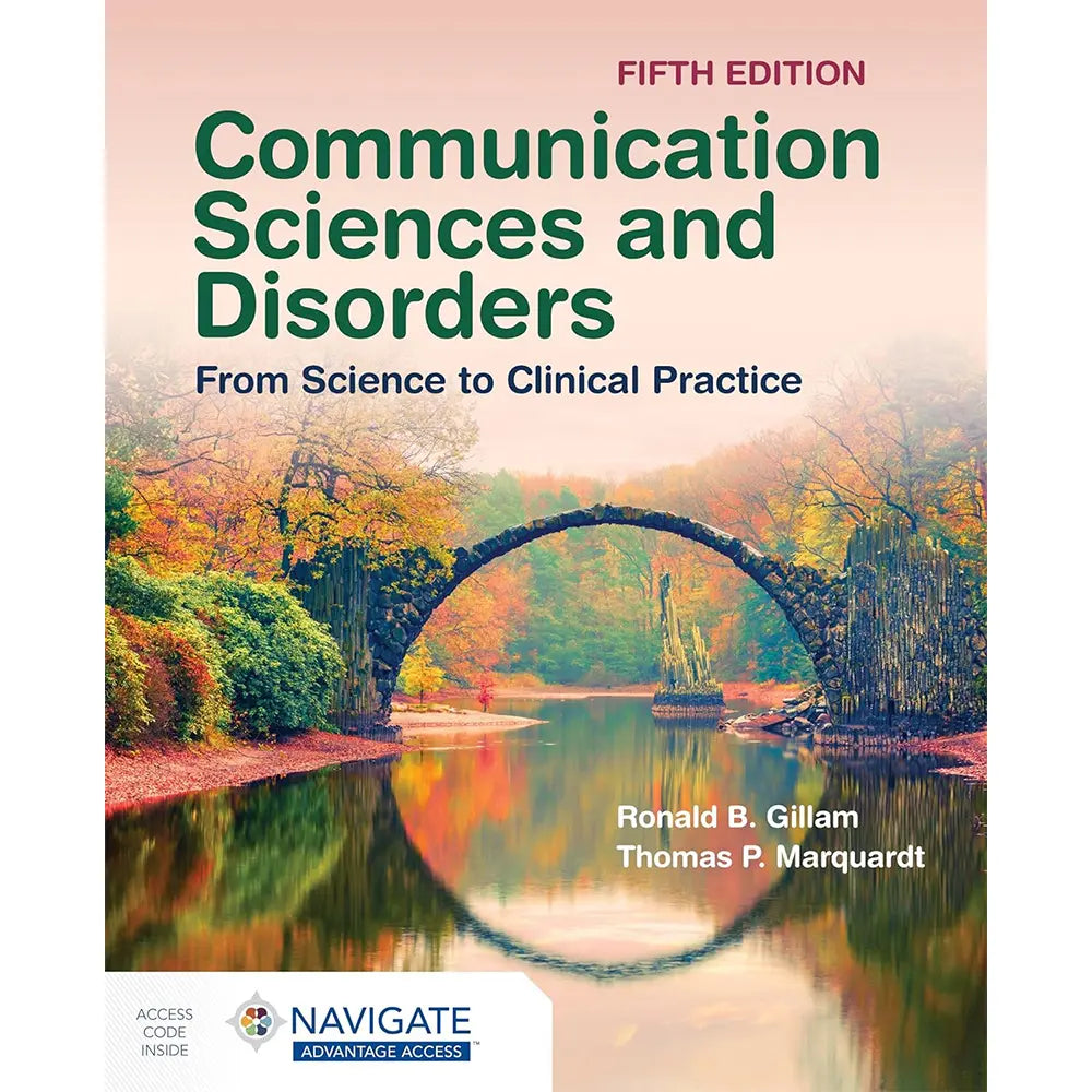 Communication Sciences and Disorders (5e 25) From Science to Clinical Practice