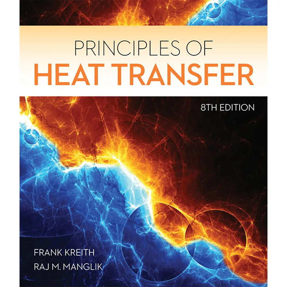 Principles of Heat Transfer (8E 18) eBook only