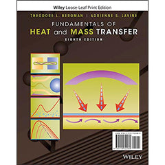 Loose Leaf Fundamentals of Heat & Mass Transfer (8E 19)