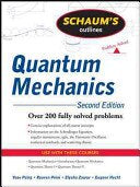 Quantum Mechanics : Schaums Outline * 2Ed