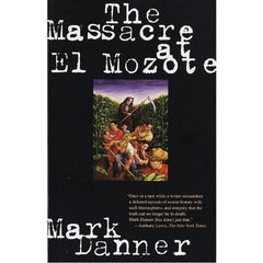 Massacre At El Mozote