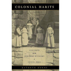 Colonial Habits
