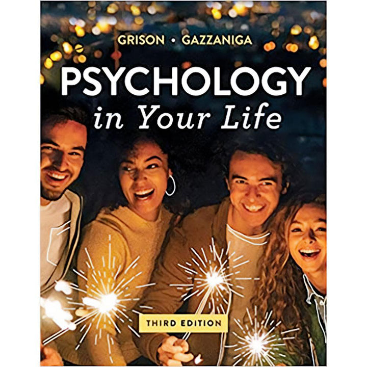 Loose Leaf Psychology in Your Life (3E 19) STUDENT CHOICE ADD-ON