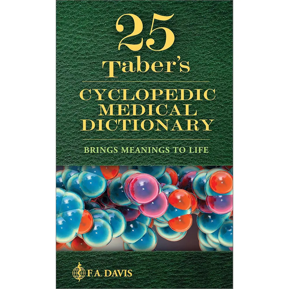 Taber's Cyclopedic Medical Dictionary (25E 25)
