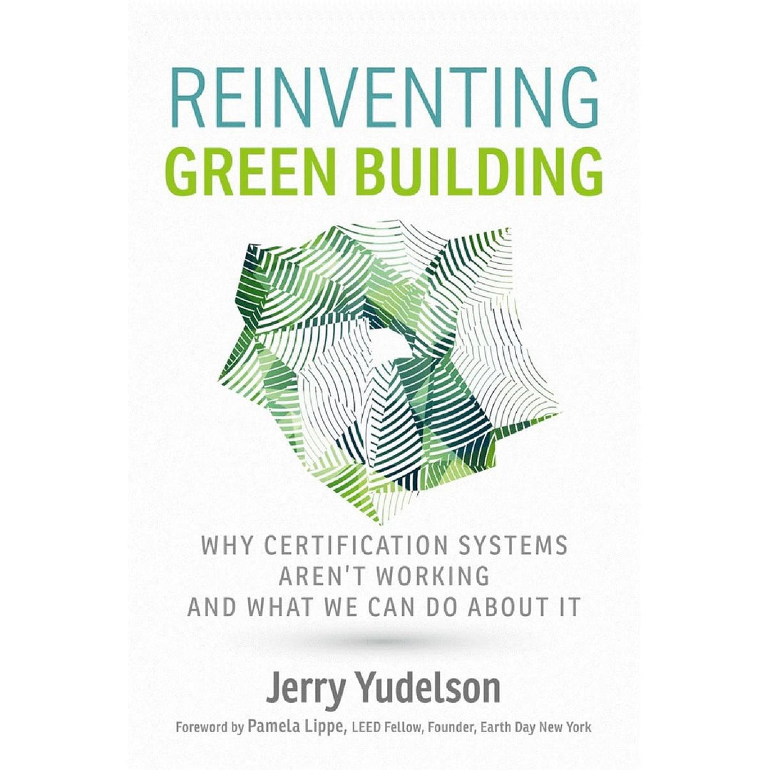 Reinventing Green Building