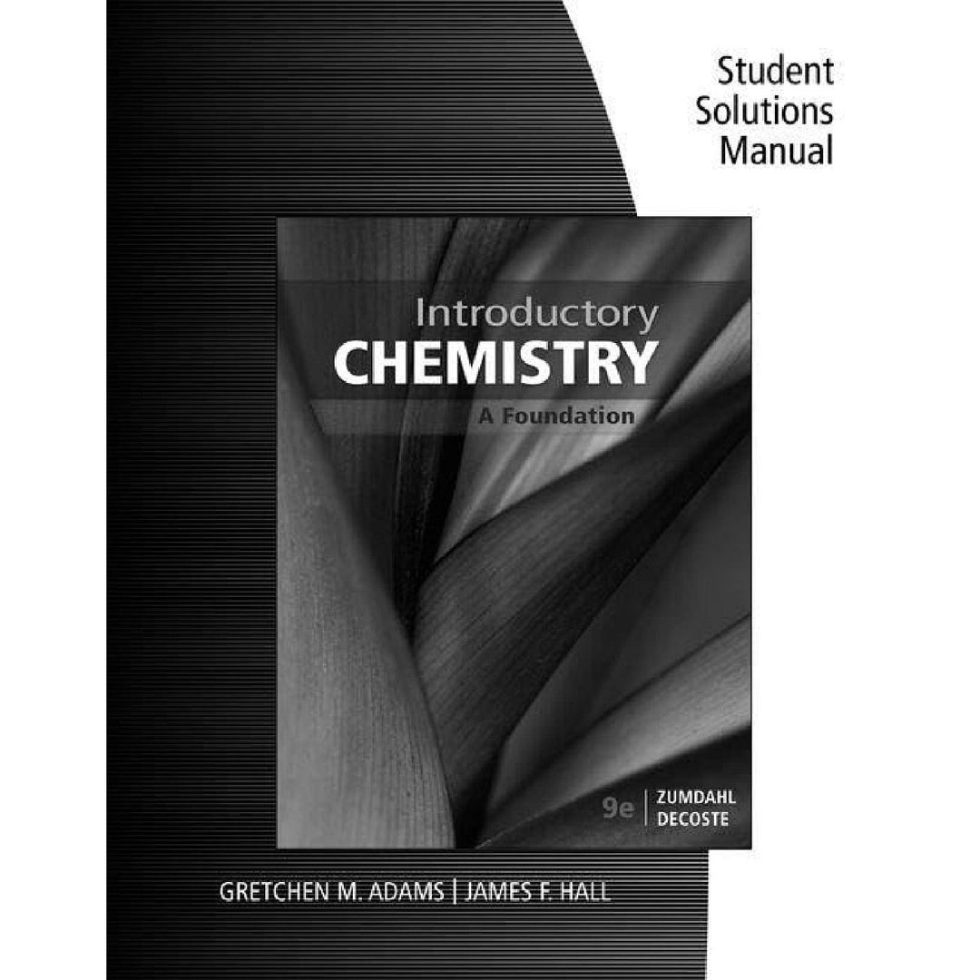 Student Solutions Manual for Introductory Chemistry (9E 19)