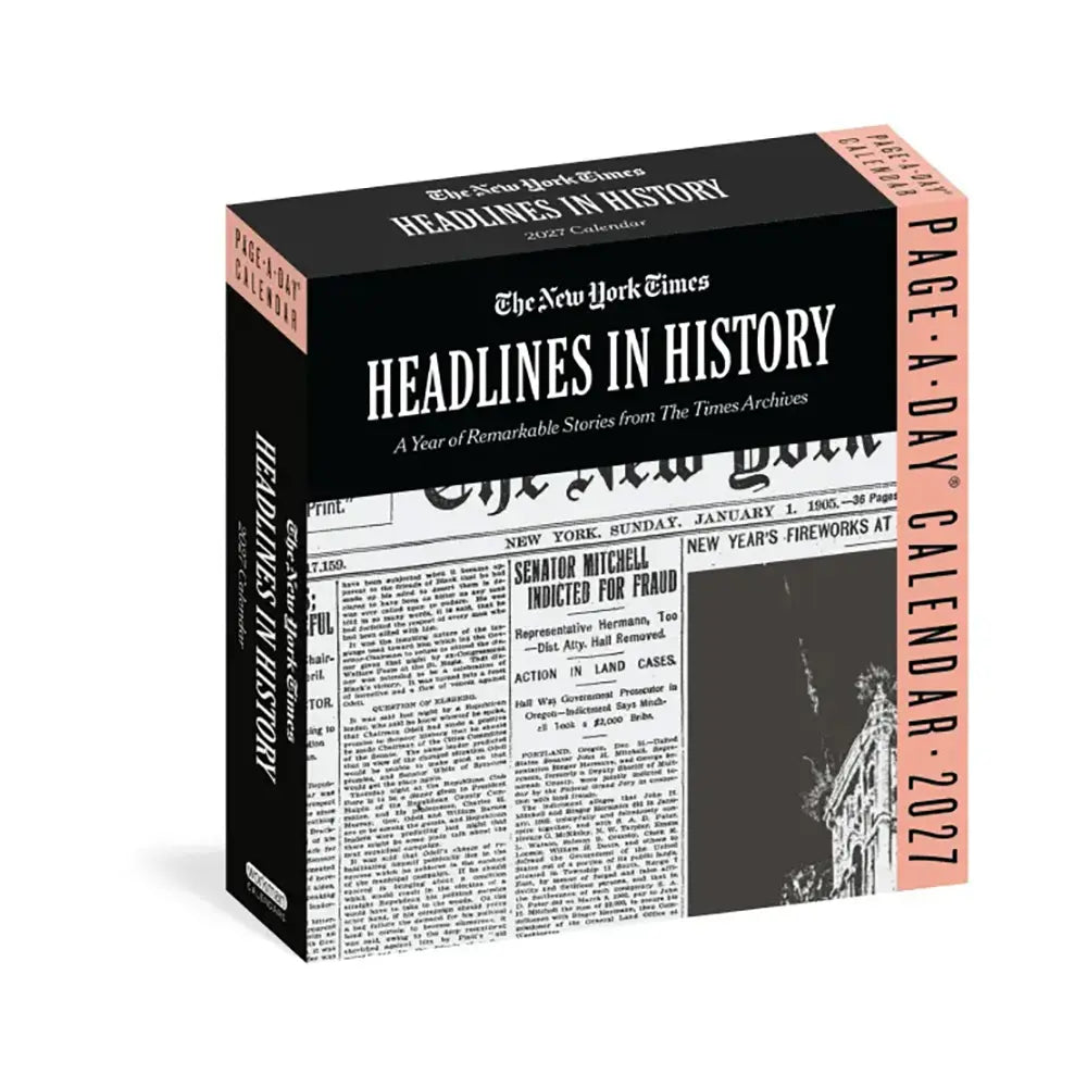 The New York Times Headlines in History Page-A-Day 2027 Calendar