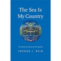 The Sea Is My Country The Maritime World of the Makahs thumbnail