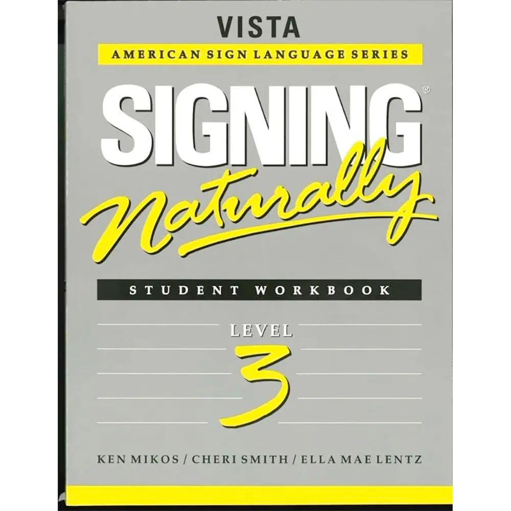 Level 3 Signing Naturally, Textbook and Access Code