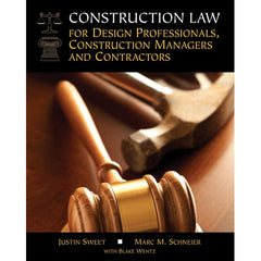 Construction Law For Design Professionals, Construction Managers & Contractors