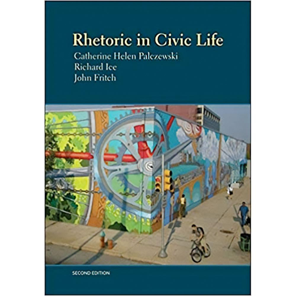 Rhetoric In Civic Life (2E 16)