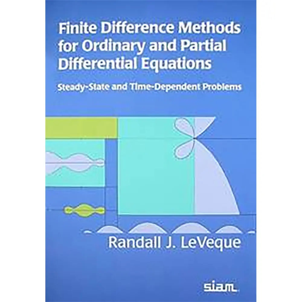 Finite Difference Methods for Ordinary and Partial Differential Equations