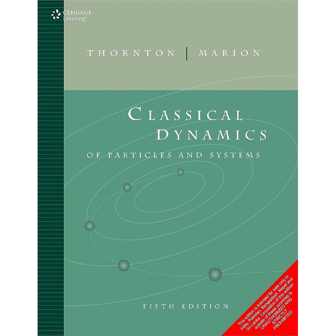 Classical Dynamics of Particles & Systems (5E 04)