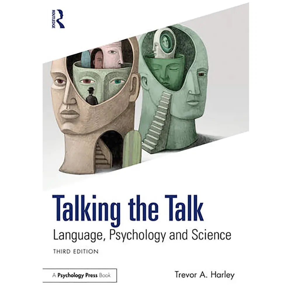 Talking the Talk (3e 25) Language, Psychology and Science