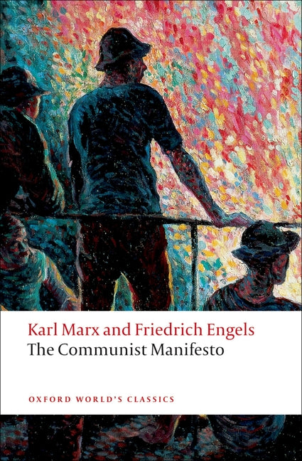 The Communist Manifesto (ed Mclellan)