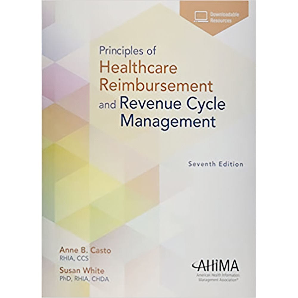 Principles of Healthcare Reimbursement (7E 20)