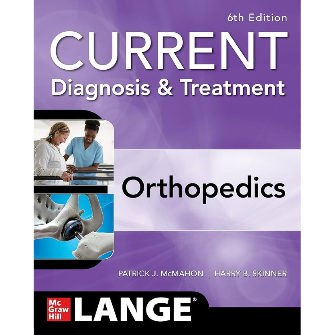 Current Diagnosis & Treatment: Orthopedics (6E 21)