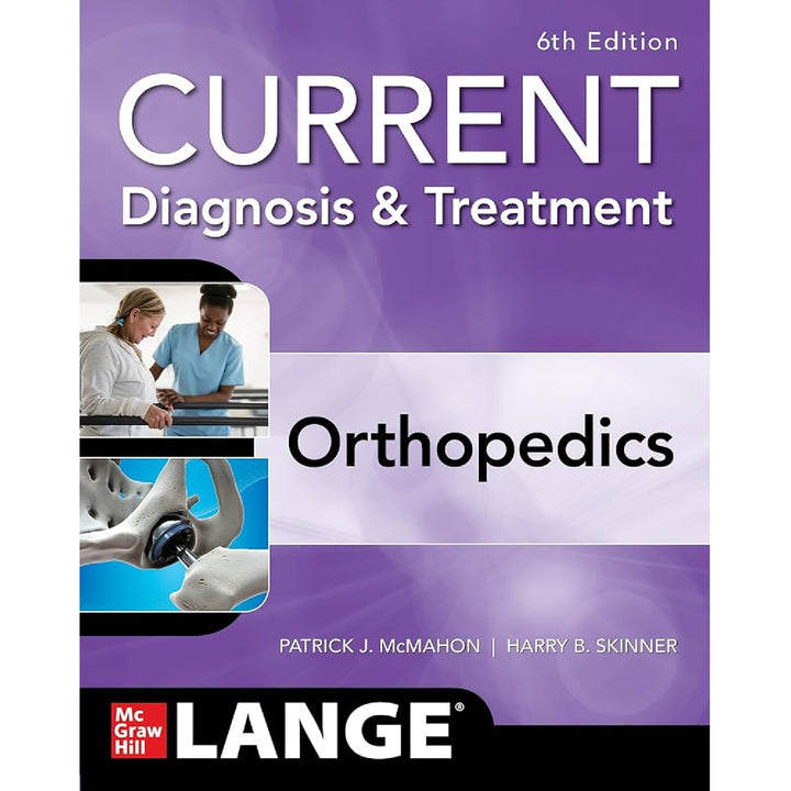 Current Diagnosis & Treatment: Orthopedics (6E 21)