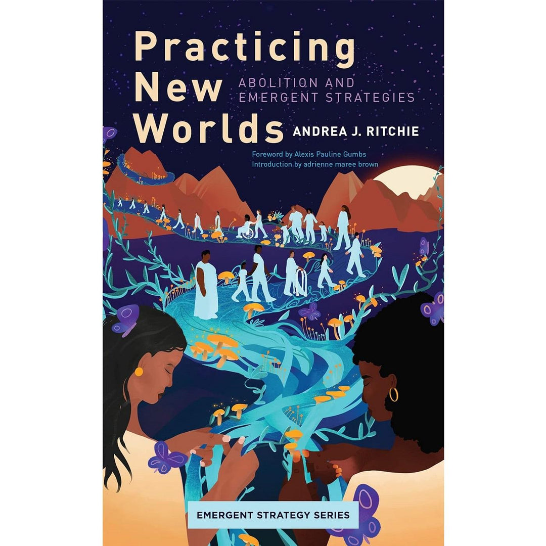 Practicing New Worlds