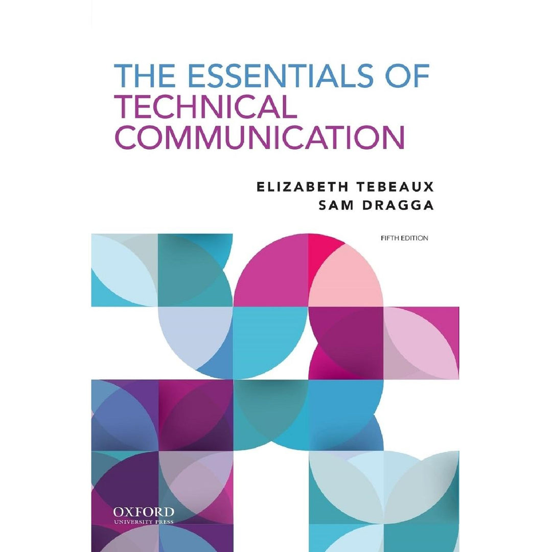 The Essentials of Technical Communication (5e 21)
