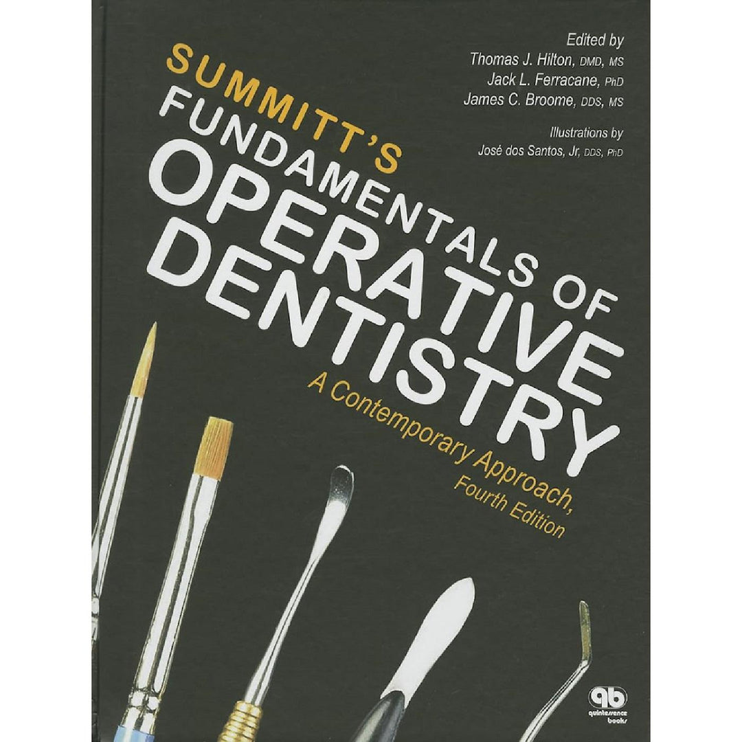 Summitt's Fundamentals of Operative Dentistry (4E 13)