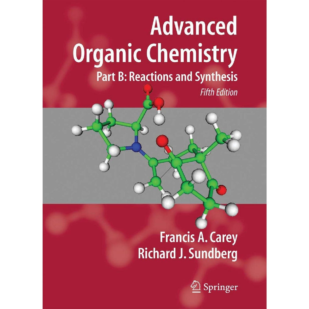 Pt B Advanced Organic Chemistry, Reaction & Synthesis (5e 07)