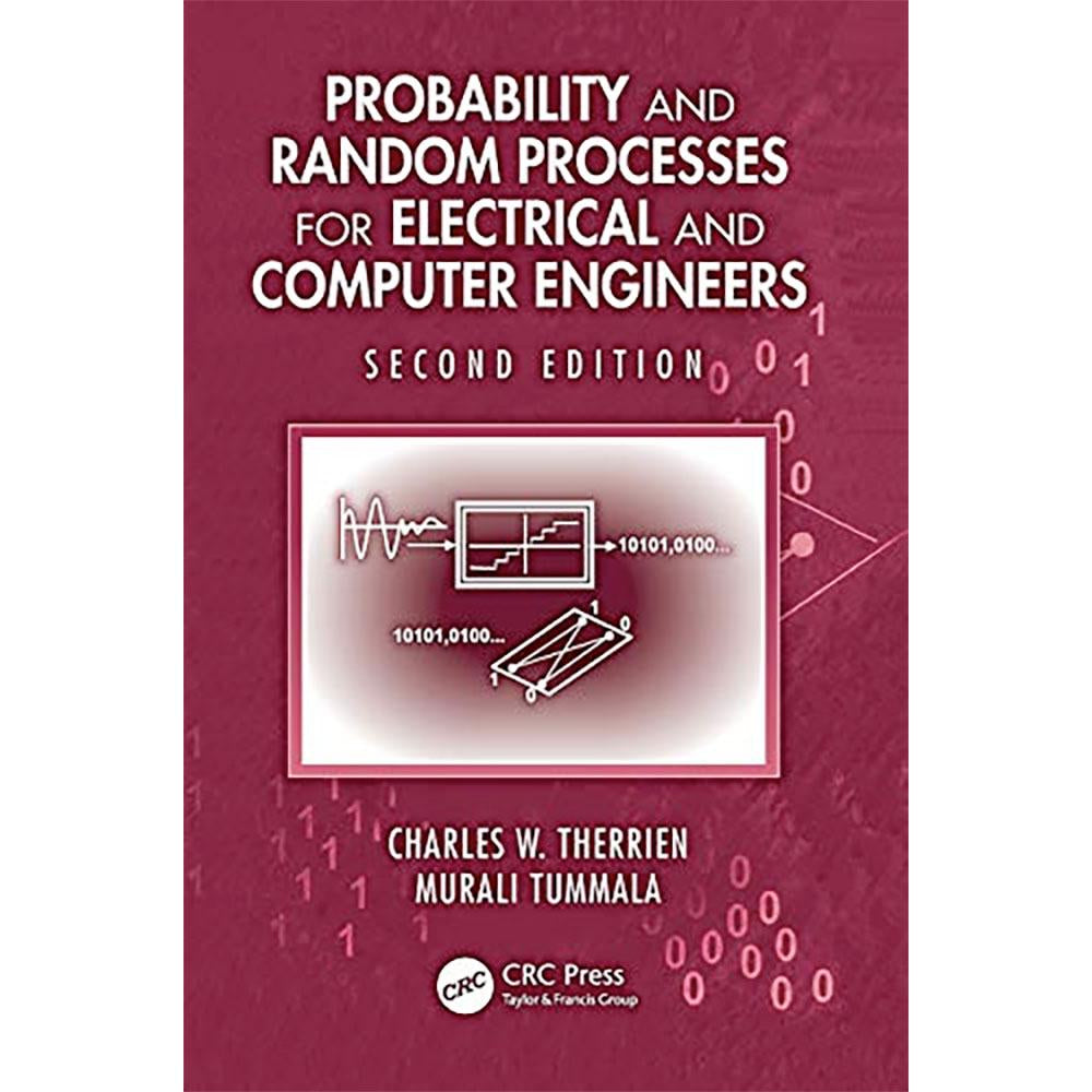 Probability & Random Processes for Electrical & Computer Engineers (2E 12)
