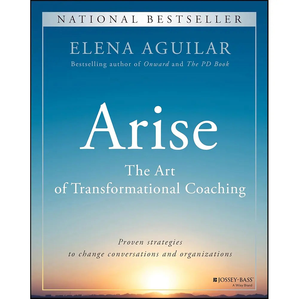 Arise, The Art of Transformational Coaching