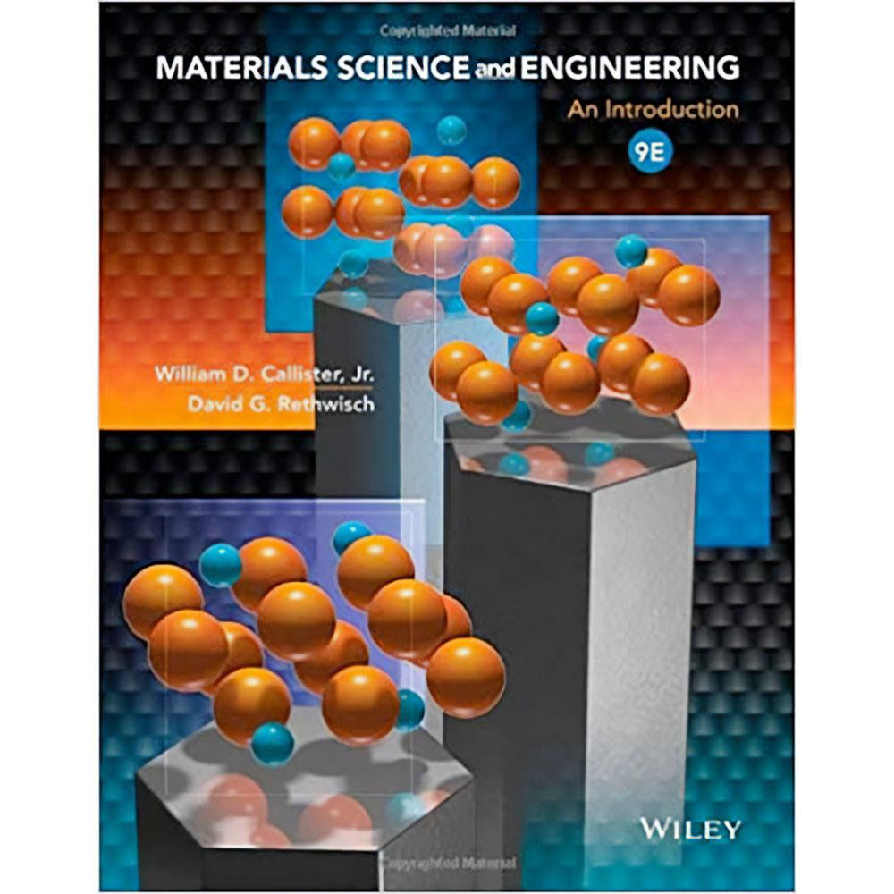 Materials Science & Engineering (9E 14)