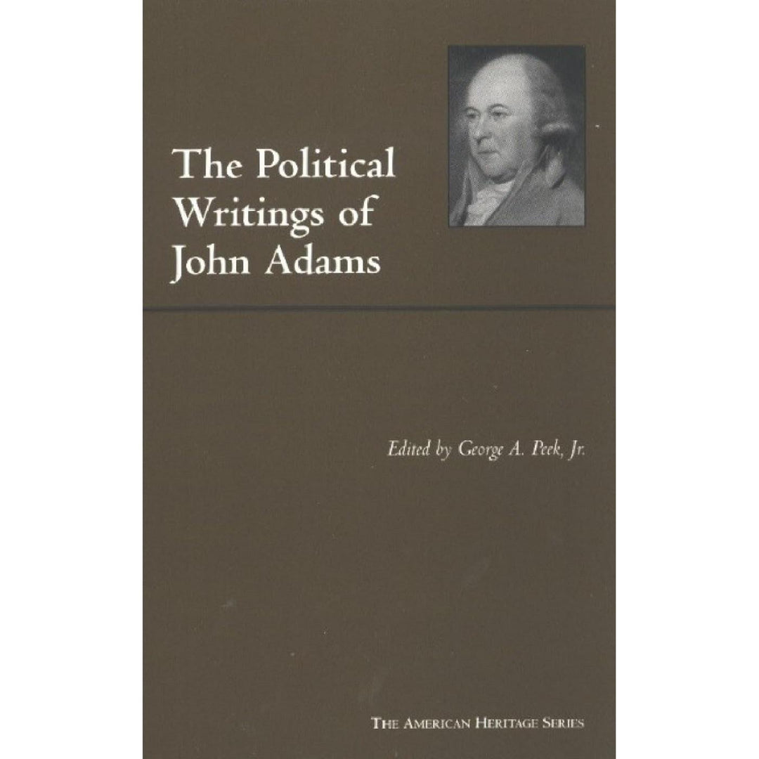 Political Writings of John Adams (ed Peek)