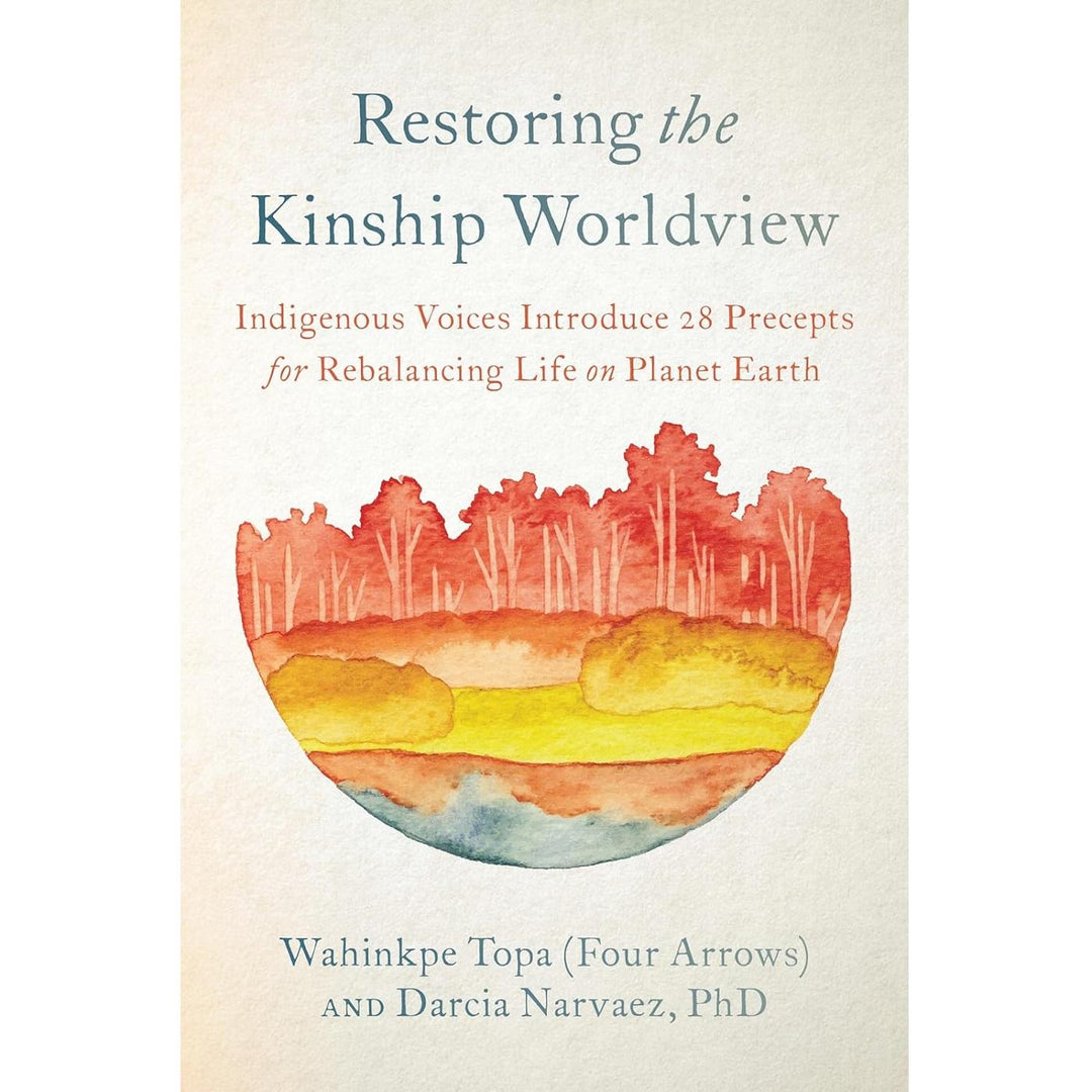 Restoring the Kinship Worldview
