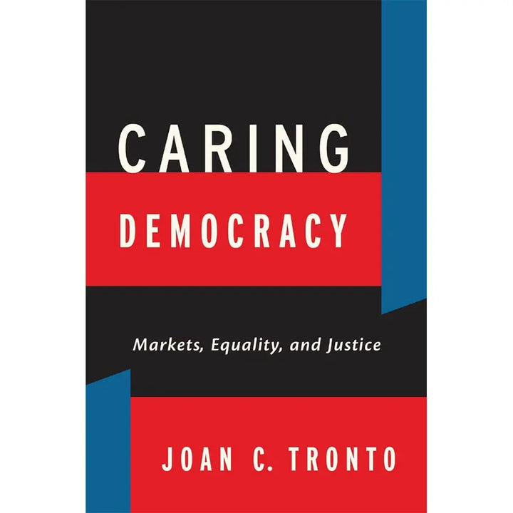 Caring Democracy