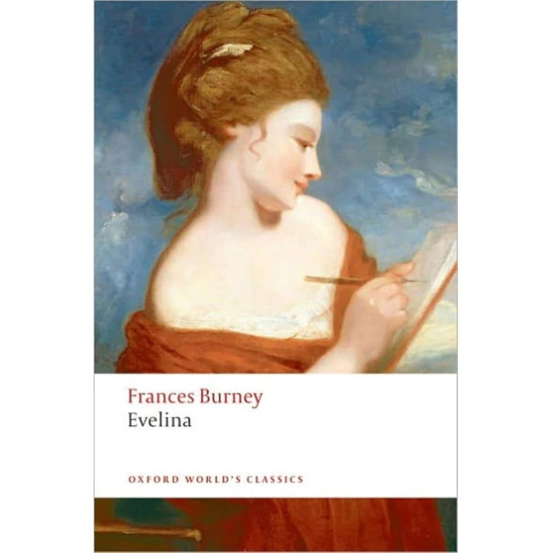 Evelina (Oxford World's Classics)
