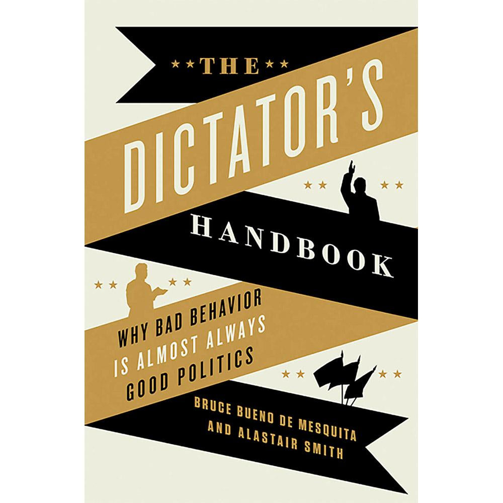 The Dictator's Handbook