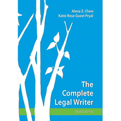 The Complete Legal Writer (2e 21)