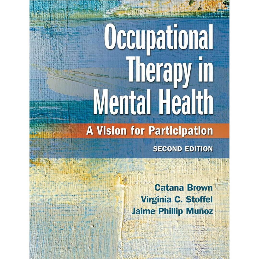 Occupational Therapy in Mental Health (2E 19)
